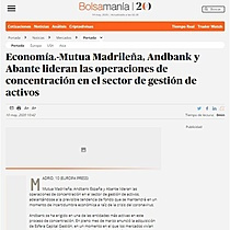 Mutua Madrilea, Andbank y Abante lideran las operaciones de concentracin en el sector de gestin de activos